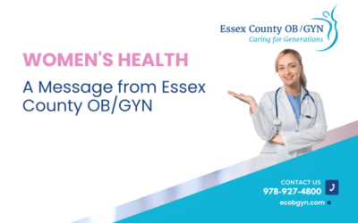 A Message from Essex County OB/GYN